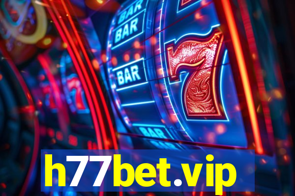 h77bet.vip