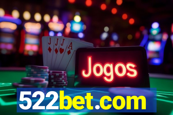 522bet.com