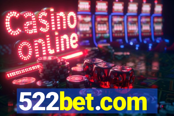 522bet.com