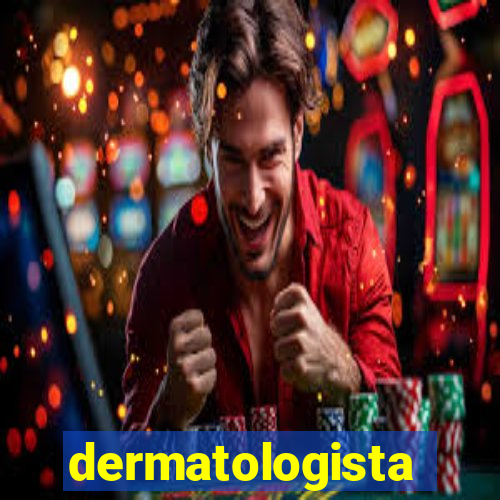 dermatologista quanto ganha