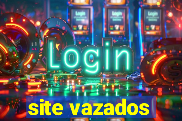 site vazados