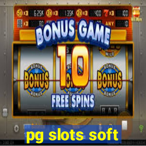 pg slots soft