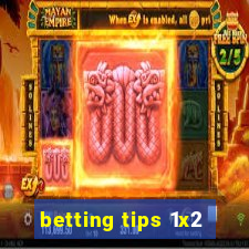 betting tips 1x2