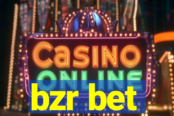 bzr bet