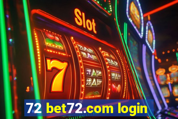 72 bet72.com login