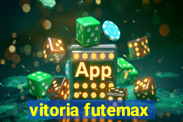 vitoria futemax