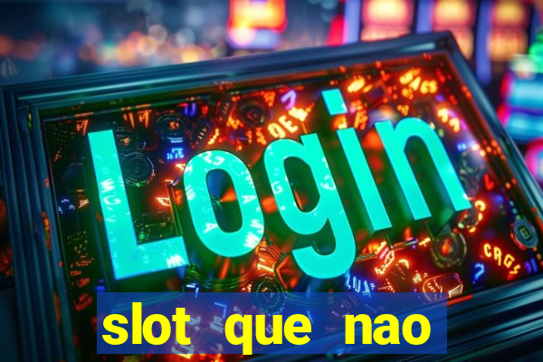 slot que nao precisa depositar