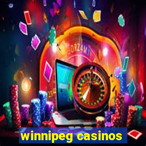 winnipeg casinos