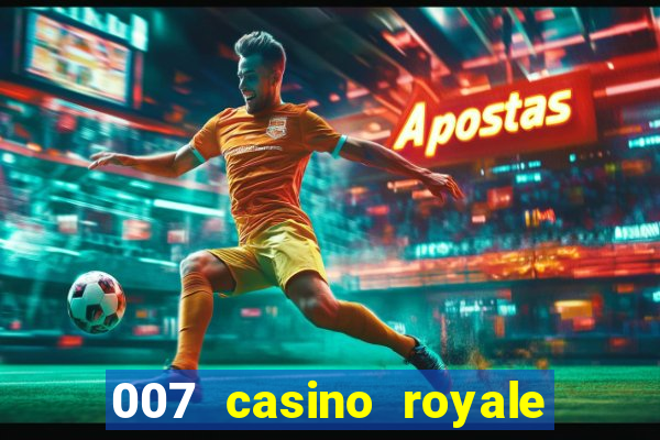 007 casino royale online hd