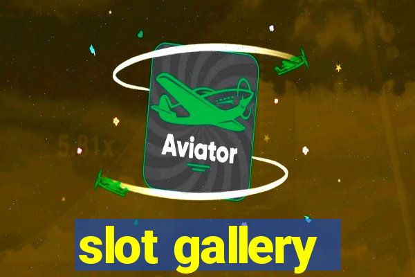 slot gallery