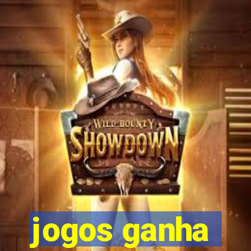 jogos ganha