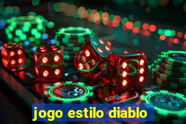 jogo estilo diablo