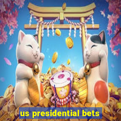 us presidential bets