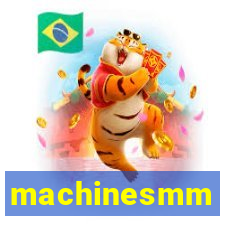 machinesmm