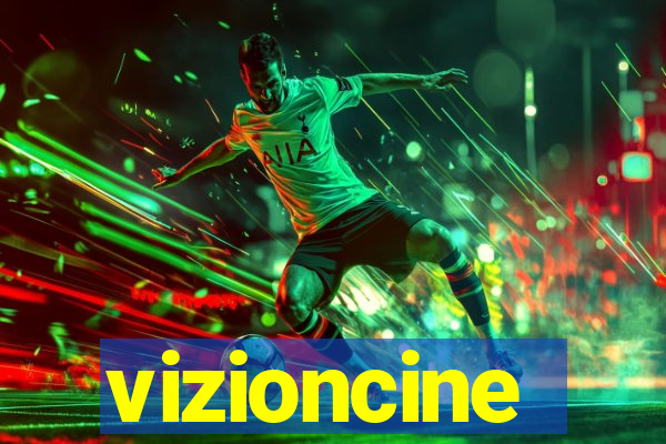 vizioncine