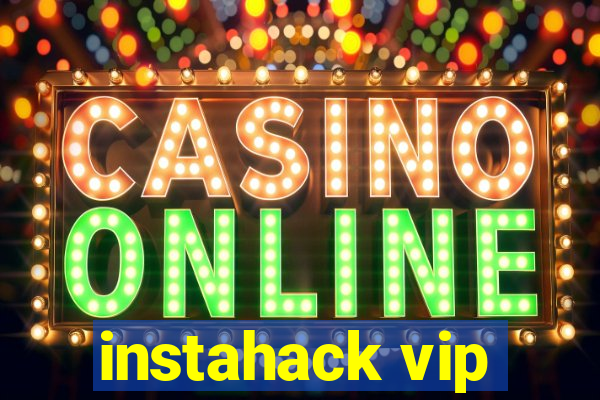 instahack vip