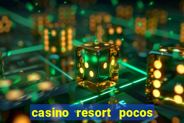 casino resort pocos de caldas