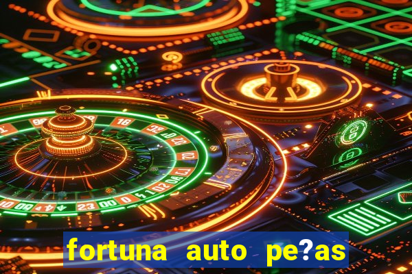 fortuna auto pe?as sao gabriel do oeste