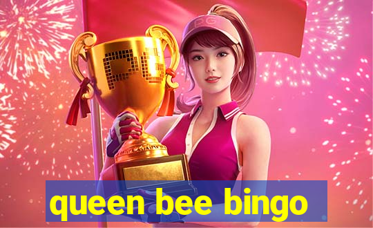 queen bee bingo