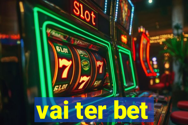 vai ter bet