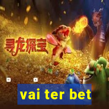 vai ter bet