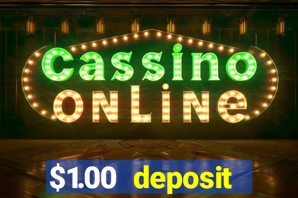 $1.00 deposit casino nz