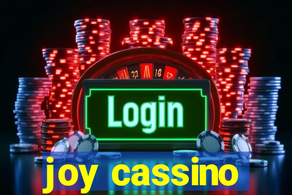 joy cassino