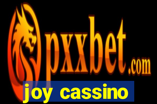 joy cassino