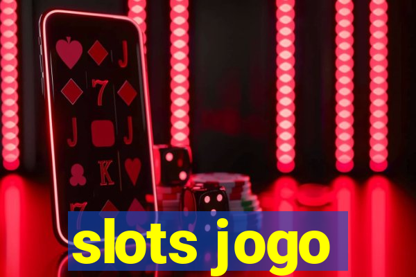 slots jogo