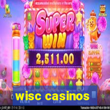 wisc casinos