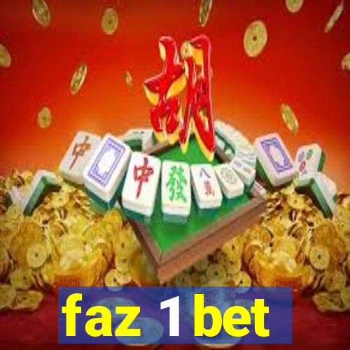 faz 1 bet