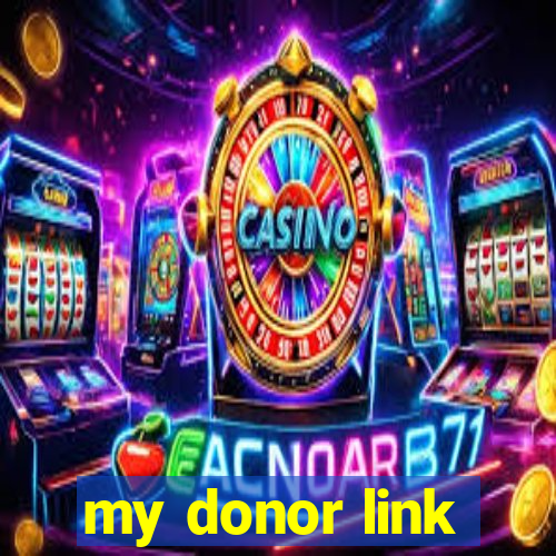 my donor link