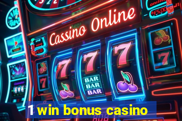 1 win bonus casino