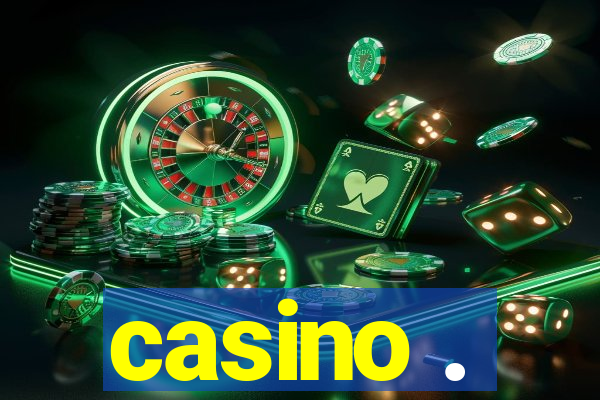 casino .