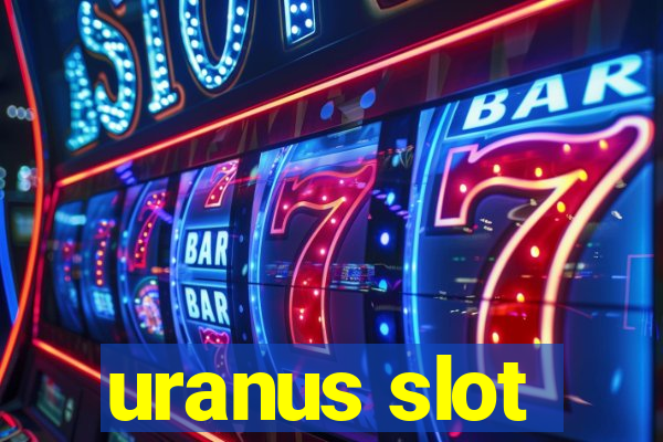 uranus slot