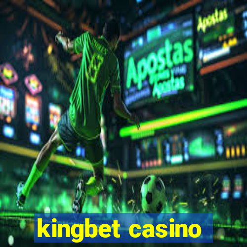 kingbet casino