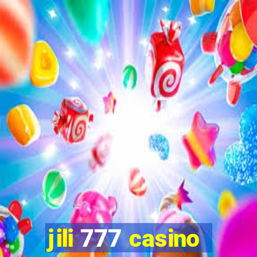 jili 777 casino