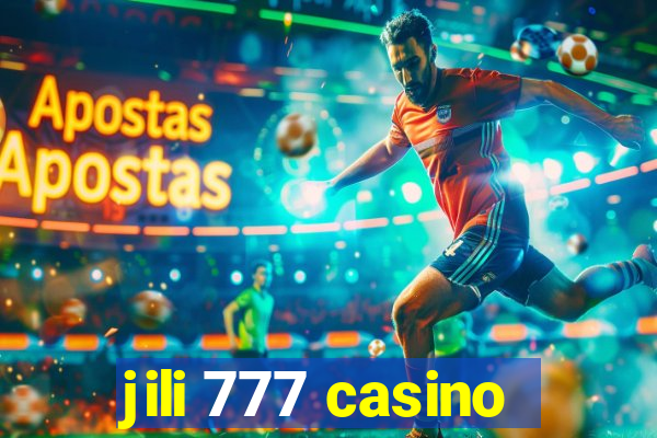 jili 777 casino