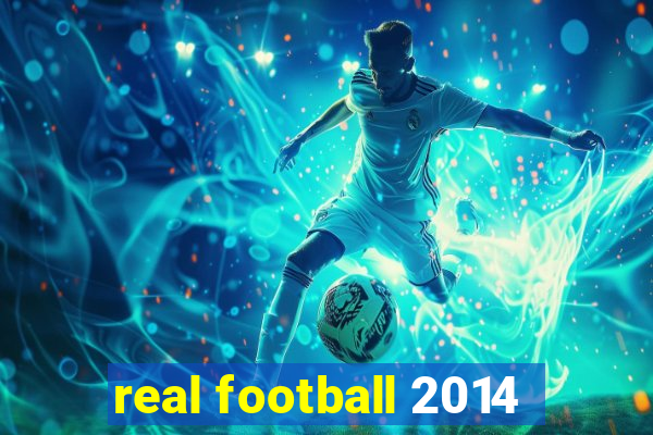 real football 2014