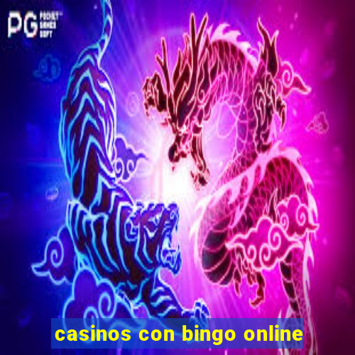 casinos con bingo online