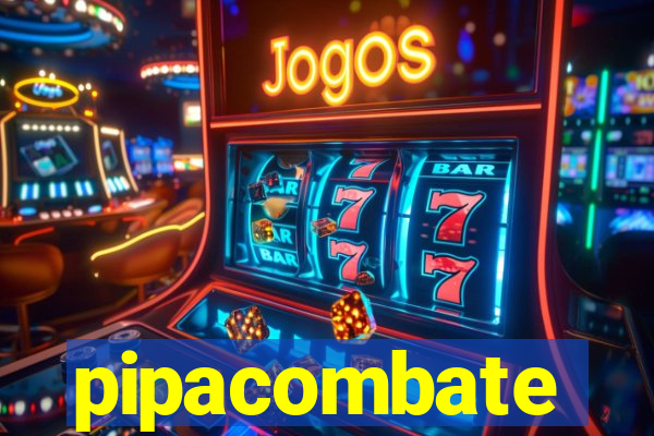 pipacombate