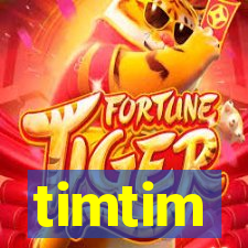 timtim