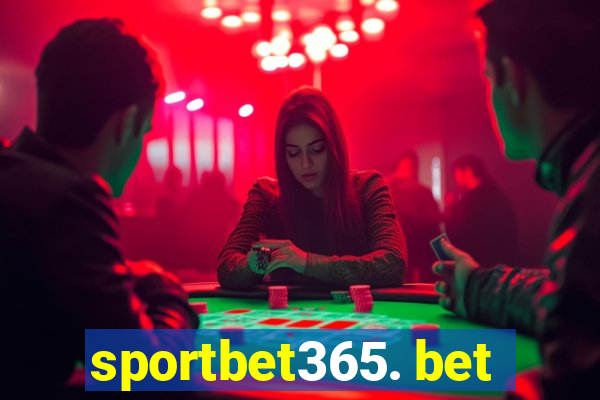 sportbet365. bet