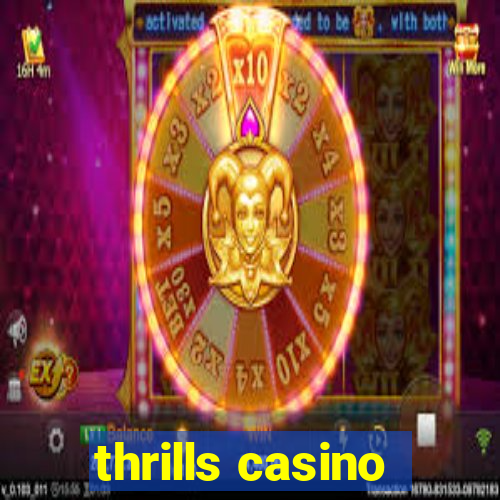 thrills casino