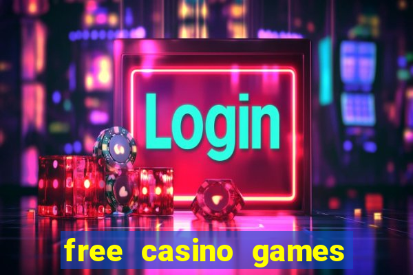 free casino games slot machines