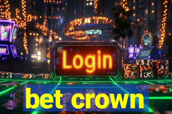 bet crown