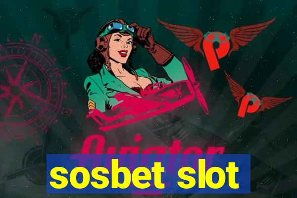 sosbet slot