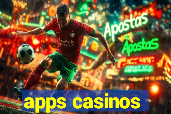 apps casinos