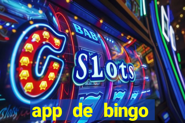 app de bingo valendo dinheiro