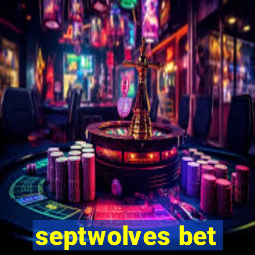 septwolves bet